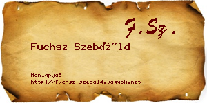 Fuchsz Szebáld névjegykártya